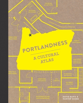 Hardcover Portlandness: A Cultural Atlas Book