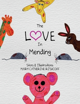 Paperback The Love In Mending Book