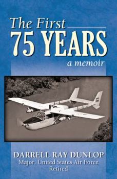 The First 75 Years
