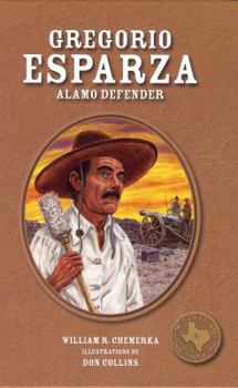 Hardcover Gregorio Esparza: Alamo Defender Book