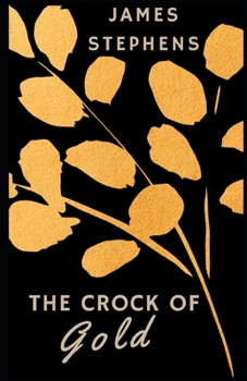 Paperback The Crock of Gold (Illustrated) Book