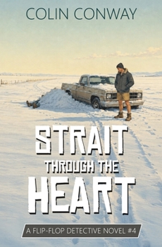 Strait Through the Heart (The Flip Flop Detective)