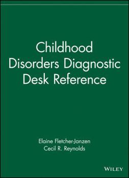 Hardcover Childhood Disorders Diagnostic Desk Reference Book