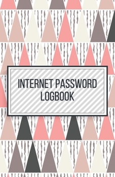 Paperback Internet Password Logbook-Small Size Alphabetical Password Notebook Organizer-5.5"x8.5" 120 pages Book 10: Keep Track of Usernames Passwords Websites- Book