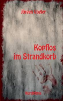 Paperback Kopflos im Strandkorb [German] Book