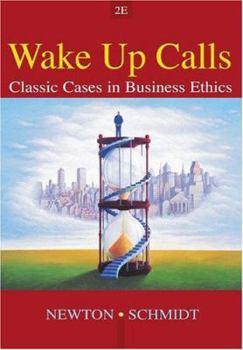 Paperback Wake-Up Calls: Classic Cases in Business Ethics Book