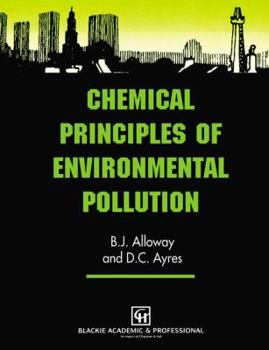 Paperback Chemical Principles of Environmental Pollution Book