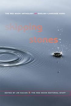 Paperback skipping stones: The Red Moon Anthology of English-Language Haiku 2022 Book