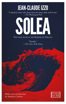 Solea - Book #3 of the La trilogie Fabio Montale