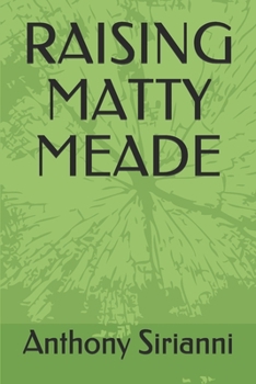 Paperback Raising Matty Meade Book