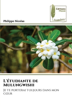 Paperback L'étudiante de Mulungwishi [French] Book