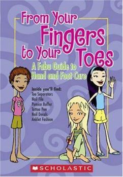 Paperback From Your Fingers to Your Toes [With Toe Separators] Book