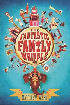 Paperback The Fantastic Family Whipple Book