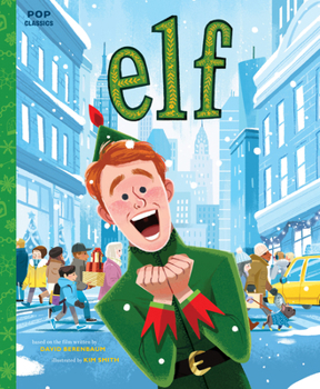 Hardcover Elf : The Classic Illustrated Storybook Book