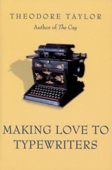 Making Love to Typewriters