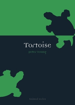 Tortoise (Reaktion Books - Animal) - Book  of the Animal Series