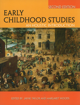 Paperback Early Childhood Studies: An Holistic Introduction Book