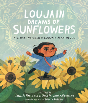 Hardcover Loujain Dreams of Sunflowers Book
