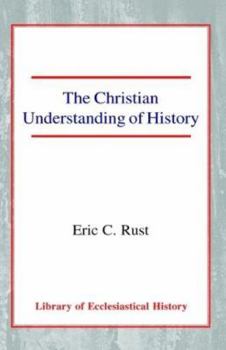 Paperback The Christian Understanding of History Book