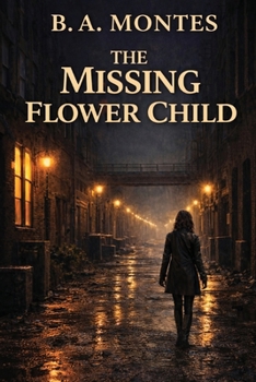 The Missing Flower Child: A Vivian Kessler Case (The Kessler Files)