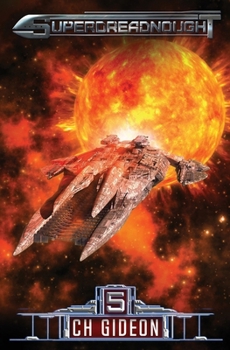 Paperback Superdreadnought 5: A Military AI Space Opera Book