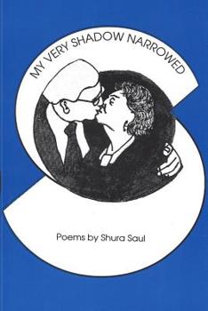 Paperback My Very Shadow Narrowed Book