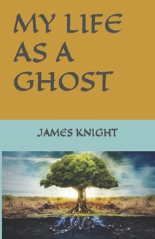 Paperback My Life as a Ghost Book