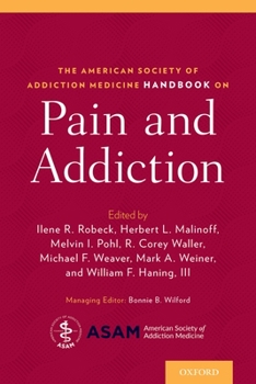 Asam Handbook on Pain and Addiction