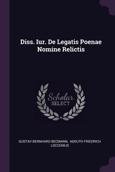 Paperback Diss. Iur. de Legatis Poenae Nomine Relictis Book