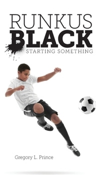 Runkus Black: Starting Something