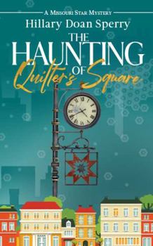 The Haunting of Quilter's Square