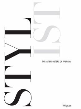 Hardcover Stylist: The Interpreters of Fashion Book