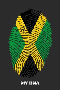 MY DNA: Guitar Tab Notebook And Music Journal With Blank Sheet Music Tablature For Songs For Jamaica Lovers, Jamaicans And People With Jamaican Roots (6 x 9; 120 Pages)