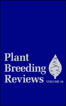 Plant Breeding Reviews: Volume 19