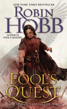 Fool's Quest - Book #2 of the Fitz and the Fool