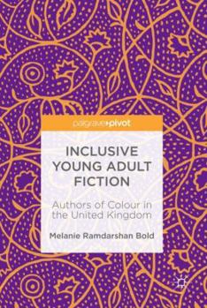 Hardcover Inclusive Young Adult Fiction: Authors of Colour in the United Kingdom Book