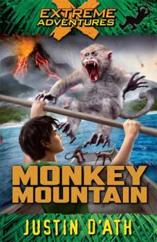 Paperback Monkey Mountain: Extreme Adventures Book