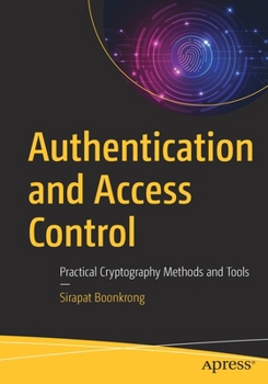 Paperback Authentication and Access Control: Practical Cryptography Methods and Tools Book