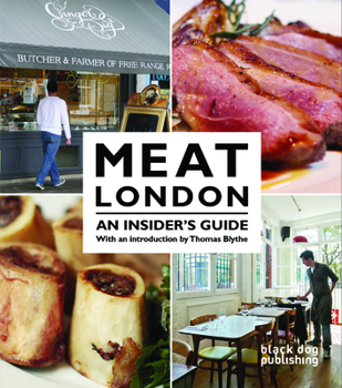 Meat London: An Insider’s Guide