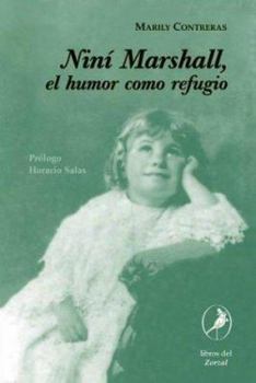 Nini Marshall, el humor como refugio (Spanish Edition)
