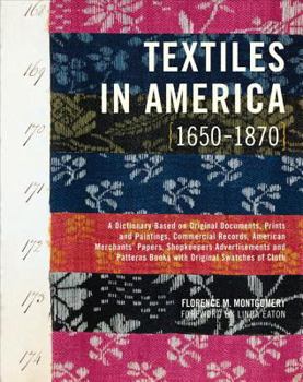 Hardcover Textiles in America, 1650-1870 Book