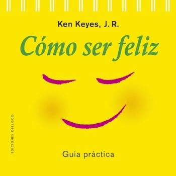 Paperback Cómo Ser Feliz [Spanish] Book