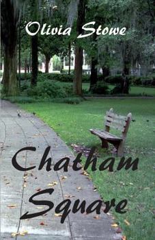 Chatham Square - Book #1 of the Savannah