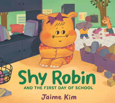 Library Binding Shy Robin and the First Day of School Book