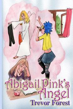 Paperback Abigail Pink's Angel Book