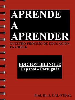 Paperback Aprende a Aprender: Nuestro Proceso de Educacion En Check [Multiple Languages] Book