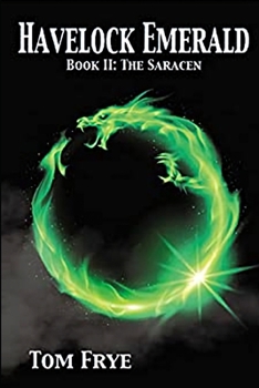 Paperback The Saracen: Havelock Emerald, Book 2 Book