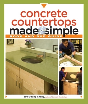 Paperback Concrete Countertops Made Simple: A Step-By-Step Guide [With DVD] Book