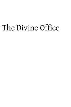 The Divine Office: Considered from a Devotional Point of View