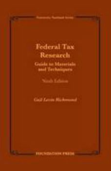 Paperback Federal Tax Research: Guide to Materials and Techniques, 9th (University Treatise Series) Book